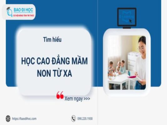 Cao Đẳng Từ Xa Ngành Mầm Non Có Tốt? Tốt nghiệp Làm Gì? 1 Cao Đẳng Từ Xa Ngành Mầm Non Có Tốt? Tốt nghiệp Làm Gì?